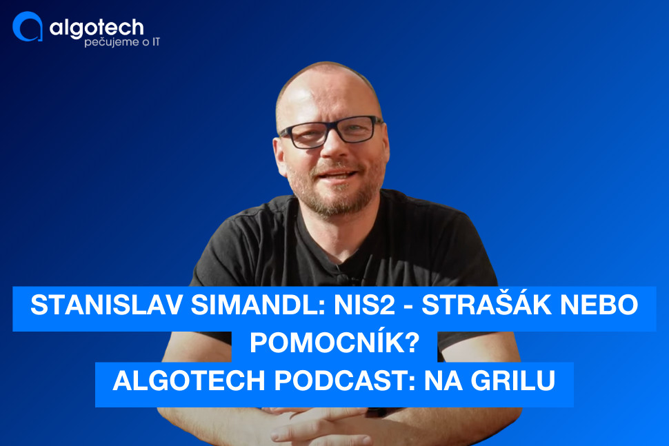 NIS2 – strašák, nebo pomocník? Co všechno nařízení obsahuje?