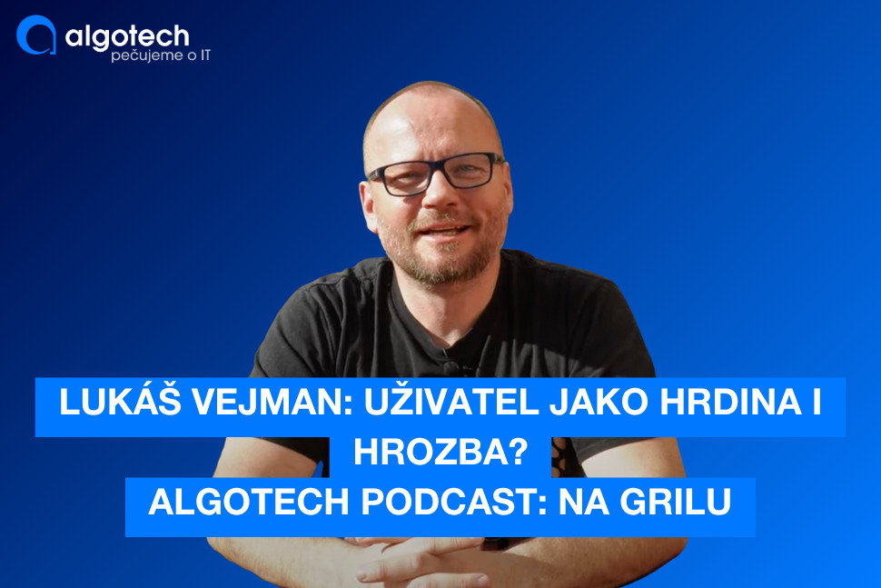 Uživatel jako hrdina i hrozba? Kyberbezpečnost začíná u lidí